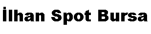 Bursa İkinci El Eşya Alanlar Bursa  0542 229 50 14  | Kayhan 2. El Eşya - İlhan  Spot
